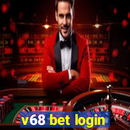 v68 bet login